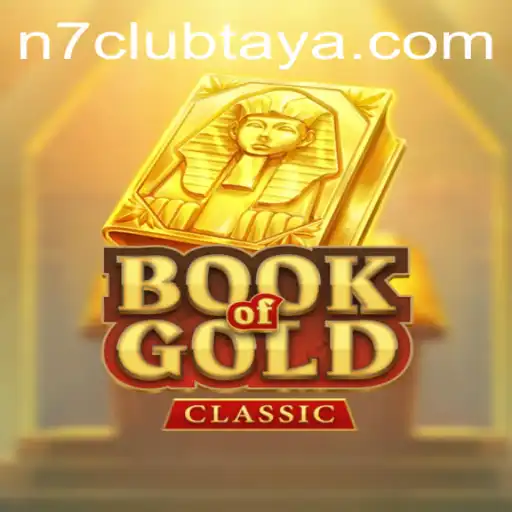 Discover the Mysteries of BookOfGoldClassic with N7CLUB